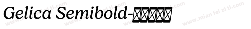 Gelica Semibold字体转换